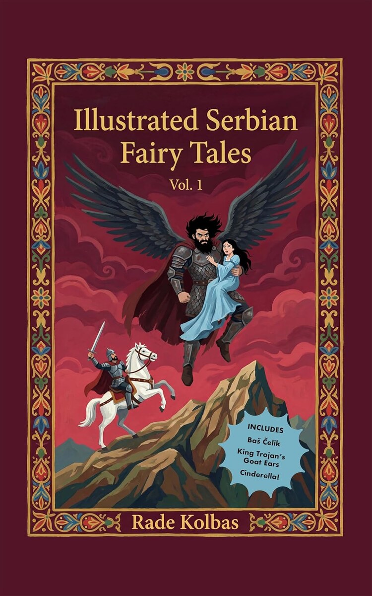 Illustrated Serbian Fairy Tales, Volume One